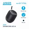 Loa Bluetooth Soundcore Ace A1 - A3151 (By Anker)