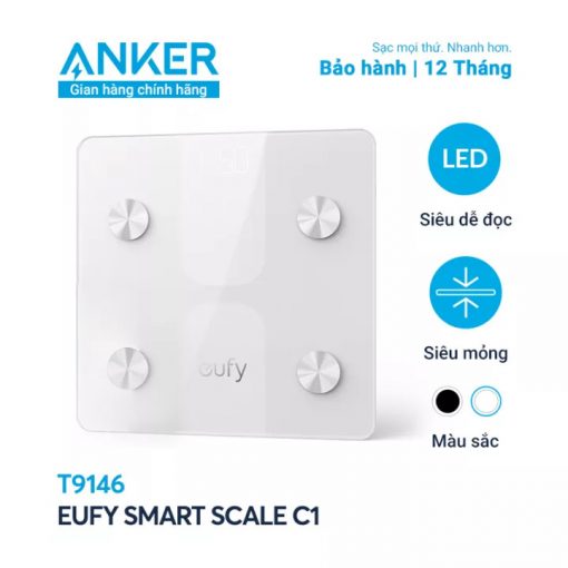 Cân điện tử Eufy Smart Scale C1 - T9146